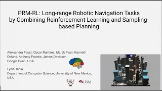 ICRA18 Best Paper in Service Robotics: PRM-RL: Long-range Robotic Navigation Tasks by Combining Re..