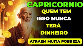 CAPRICÓRNIO: Se você usa ISSO pare de fazer isso agora mesmo! Isso AFASTA o DINHEIRO de VOCÊ Budista