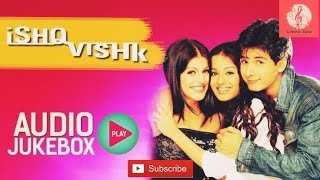 Ishq Vishk Hindi Film Songs Collection | Hindi Songs Jukebox | Shahid Kapoor, Amrita Rao, Shehnaz