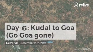 Day-6 : Kudal to Goa (Miramar Beach). Mumbai to Kochi cycling,1400km. Relive video