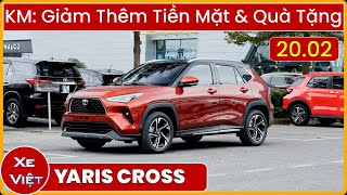 Giá Xe Toyota Yaris Cross Tháng 2. Giảm Thêm Tiền Mặt. Giá Lăn Bánh Chuẩn. Hỗ Trợ Trả Góp | Xe Việt