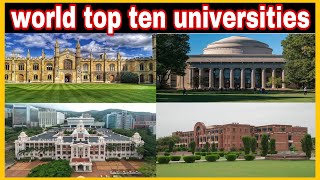 top ten world universities 2023 #worldknowledge #topten #university
