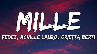 Fedez, Achille Lauro, Orietta Berti - MILLE (Testo/Lyrics)