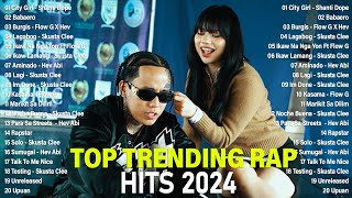 Top Trending Rap OPM 2024 Playlist ~ Shanti Dope Nonstop Songs ~ Flow G, Skusta Clee, Shanti Dope