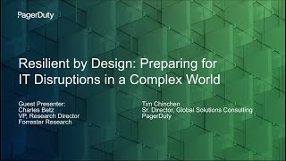 Resilient by Design: Preparing for IT Disruptions in a Complex World