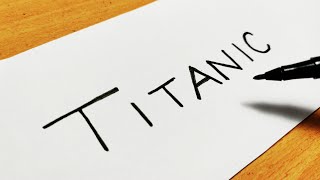 Turn Word TITANIC into Picture | Very Easy ! | Drawing Pillow | Step By Step | Word into Cartoon |