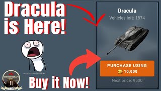 DRACULA IS IN THE WOT BLITZ AUCTION! BUY IT NOW BEFORE IT SELLS OUT!