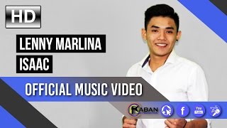 Lenny Marlina by Isaac (Official Music Video)