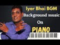 Iyer Background Music | Taarak Mehta Ka Ooltah Chashmah | Iyer Bgm on Piano Cover #Tmkoc