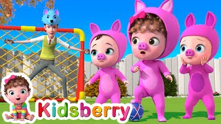 Three Pigs and Football | Kidsberry Nursery Rhymes & Baby Songs