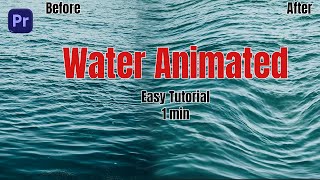 How to Animate Water Ripple Effect in Adobe Premiere Pro | Realistic Water Movement Tutorial
