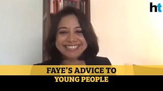 ‘Survive, save money…’: Faye D Souza’s advice to young people #100Hours100Stars