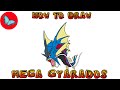 How To Draw Mega Gyarados Pokemon | Drawing Animals