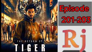 The return of tiger EP 201-203 || return of tiger || #inspiration #motivation #audiobook #tiger