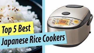Best Rice Cooker | Top 5 Japanese Rice Cooker Reviews