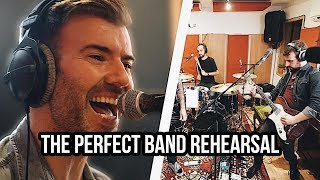 HOW TO ACHIEVE THE PERFECT BAND REHEARSAL!