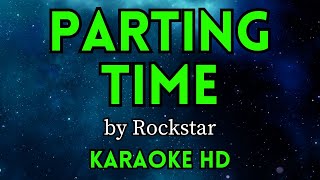 Parting Time - Rockstar (HD Karaoke)