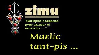 Maɛlic Tant-pis