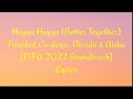 Hayya Hayya (Better Together) - Trinidad Cardona, Davido & AISHA Lyrics