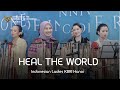 Heal the World - Indonesian Ladies in Hanoi