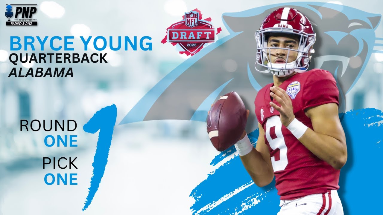 Carolina Panthers Select Bryce Young With The 1st OVERALL Pick | 2023 ...