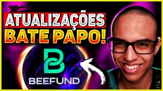 BEEFUND: 4 DIAS PARA O LANÇAMENTO DO BEEB! VAI DAR PARA SACAR!? ATUALIZAÇÕES E ÚLTIMAS MUDANÇAS