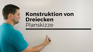 Planskizze zur Konstruktion von Dreiecken, Geometrie | Mathe by Daniel Jung