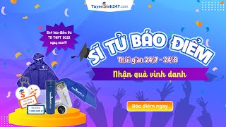 Hướng dẫn các em học sinh của Tuyensinh247 báo điểm thi TN-THPT 2022