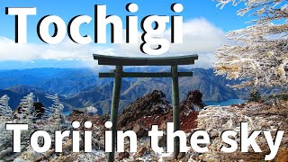 【Tochigi/Nikko】Climbing at Futarasan Shrine（Mt.Nantai, Shrine, Beautiful View etc）