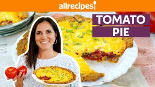 How to Make Tomato Pie | Get Cookin' | Allrecipes.com