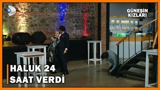 Haluk, Ali'nin Karşısında Sevilay Ve Levent'e 24 Saat Verdi! - Güneşin Kızları 25.Bölüm