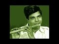 T.R.Mahalingam- Nee Ke teliyaka-AnandhaBhairavi-Adi-Thyagaraja-Flute