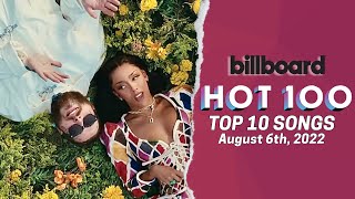 Billboard Hot 100 Songs Top 10 This Week | August 6th, 2022