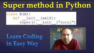 48. Super method in Python