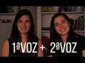 Primeira voz + Segunda voz | Exercícios práticos