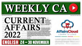 CurrentAffairs Weekly | 24 - 30 November 2022 | English | Current Affairs | AffairsCloud