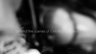 Elebrou eye wear/Behind the scene of photo shooting