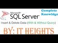 How To Insert And Update Data In SQL Server Tables (without Query)