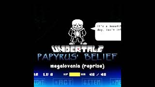 Megalovania  (Reprise)-[Papyrus Belief]-(1 hour)