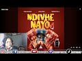 Ndivhe nayo - Una Rine , Tailor Pain Ft Mizo Phyll  Audio Reaction!!!
