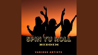 Spin Yu Roll