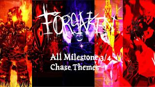 Forsaken | All Milestone 3/4 Chase Themes (Noli Milestones UPD)