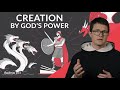 Biblical Accounts of Creation Through God's Power (Aquinas 101)