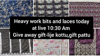 Ph-8919045088 Heavy work bits and laces today,Sri Sai Lakshmi Boutique is live!