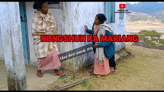 Nongshun ka Mariang//Khasi short comedy story 😆