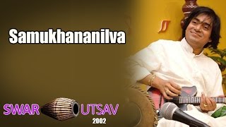 Samukhananilva | U Shrinivas | ( Album: Swar Utsav 2002 Vol 2 )