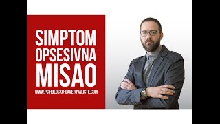 Opsesivna misao je simptom