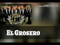 El Grosero - Grupo Codiciado "Estudio 2016"