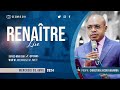 Renaître  /  HEURE DU SALUT  AVEC PROPHETE DES NATIONS CHRISTIAN JACOB KABAMBA