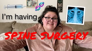 I'm Having Spine Surgery! / Dani Martinez